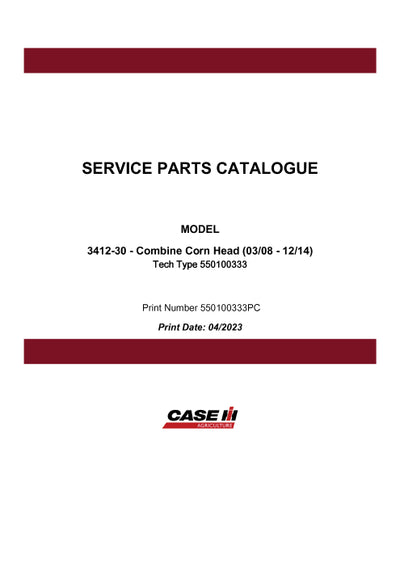 Case IH 3412-30 Combine Corn Head (03-08 - 12-14) Parts Manual 550100333PC