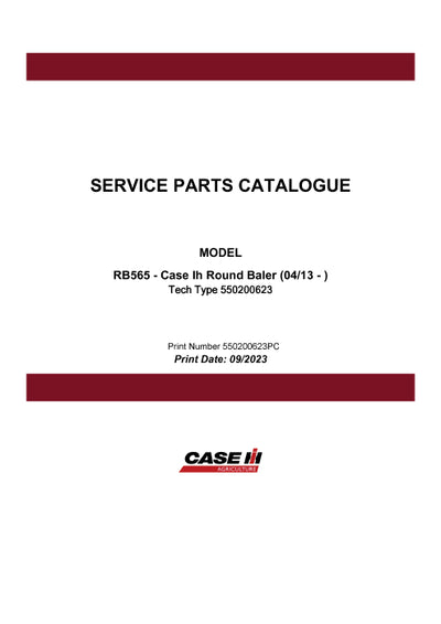 Case IH RB565 Round Baler (04-13 - ) Parts Manual 550200623PC