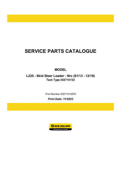 Case L225 Skid Steer Loader Nrc Parts Manual 550710152PC