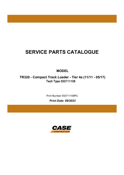 Case TR320 Compact Track Loader Tier 4a Parts Manual 550711108PC
