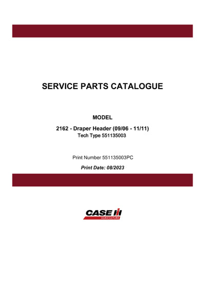 Case IH 2162 - Draper Header (09-06 - 11-11) Parts Manual 551135003PC