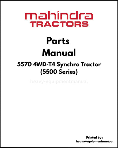 Mahindra 5570 4WD-T4 Synchro Tractor (5500 Series) Parts Manual - PDF Download