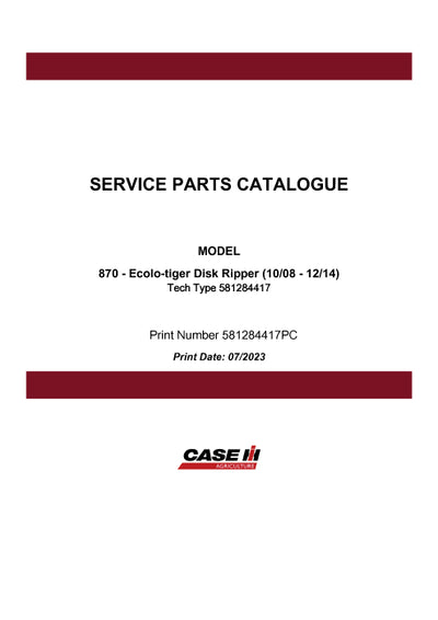 Case IH 870 Ecolo Tiger Disk Ripper Parts Manual 581284417PC