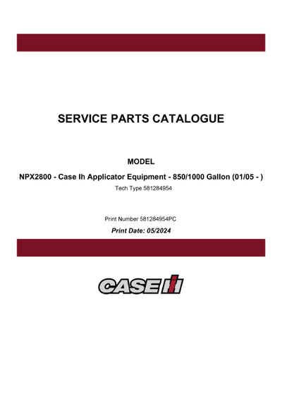 Case IH NPX2800 Applicator Equipment - 850-1000 Gallon (01-05 - ) Parts Manual 581284954PC