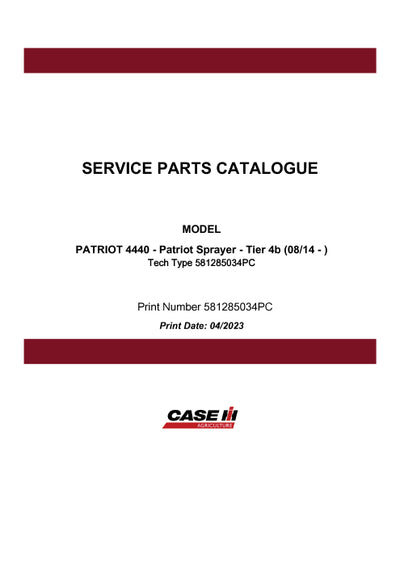 Case IH 4440 PATRIOT Sprayer (08-14 thru ) Parts Manual 581285034PC