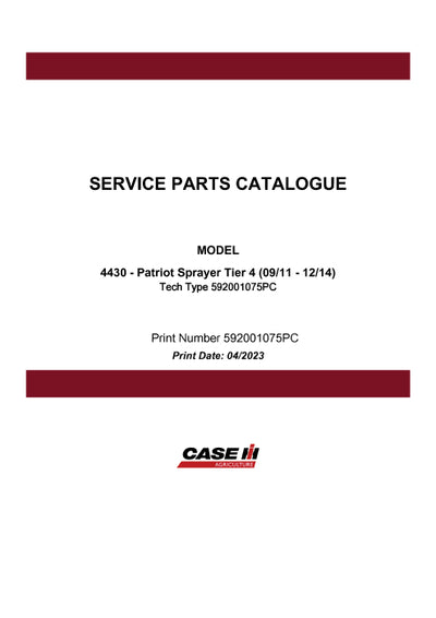 Case IH 4430 PATRIOT SPRAYER TIER 4 Parts Manual 592001075PC