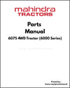 Mahindra 6075 4WD Tractor (6000 Series) Parts Manual - PDF Download