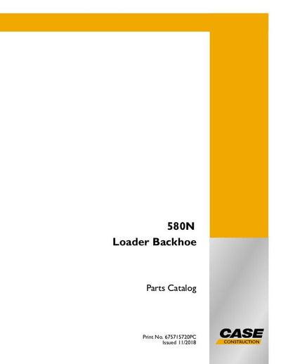 Case 580N LOADER BACKHOE TIER 3 NRC Parts Manual 675715720PC