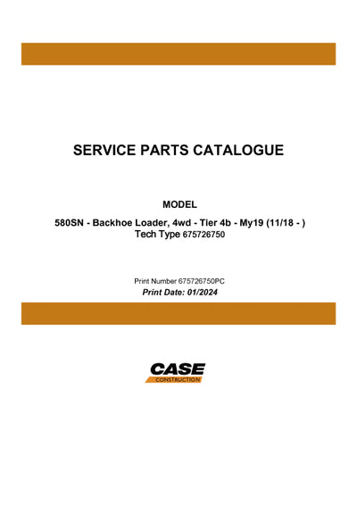 Case 580SN BACKHOE LOADER Parts Manual 675726750PC