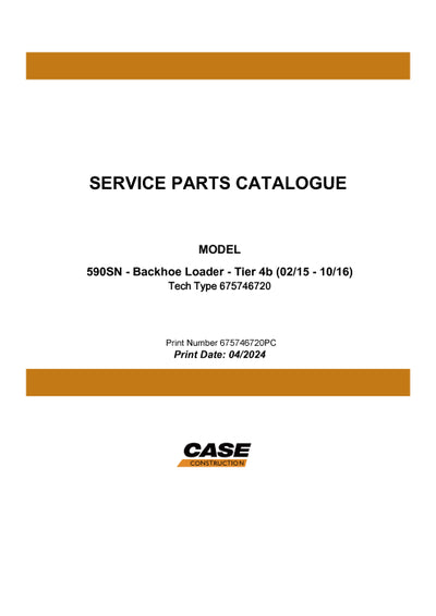 Case 590SN BACKHOE LOADER T4B Parts Manual 675746720PC