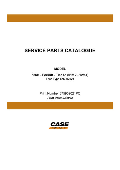 Case 586H Forklift Tier 4a Parts Manual 675902021PC