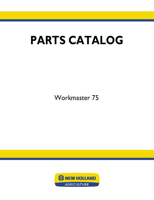 New Holland Workmaster 75 Tier 4 Cyl Tractor Parts Manual