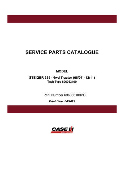 Case IH 335 4wd STEIGER Tractor (08-07 - 12-11) Parts Manual 696053100PC