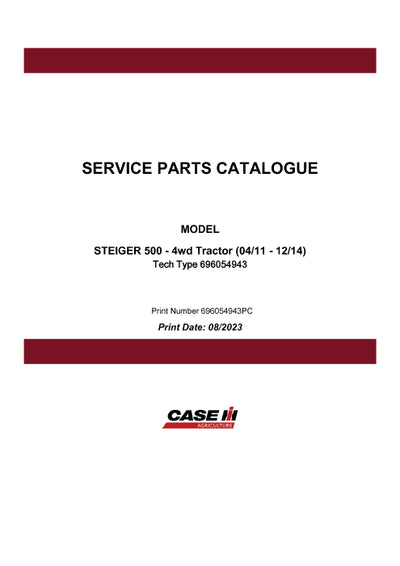 Case IH 500 4wd STEIGER Tractor (04-11 - 12-14) Parts Manual 696054943PC