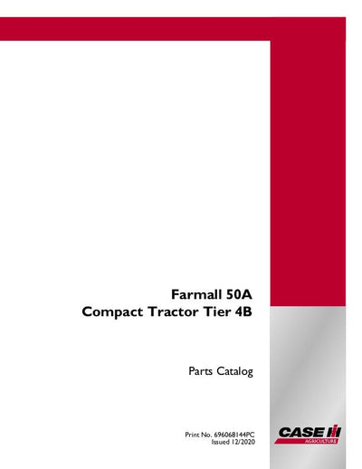 Case IH 50A Farmall Compact Tractor Tier 4B Parts Manual 696068144PC