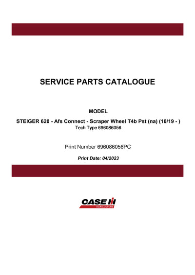 Case IH 620 STEIGER Afs Connect Scraper Wheel T4b Pst (na) (10-19 - ) Parts Manual 696086056PC