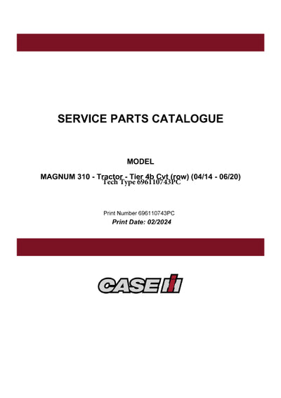 Case IH 310 MAGNUM Tractor Tier 4b Parts Manual 696110743PC