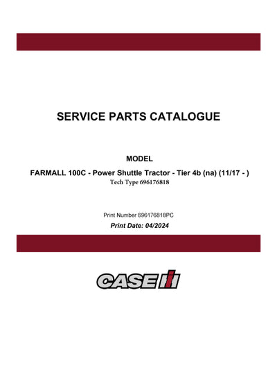 Case IH 100C FARMALL Power Shuttle Tractor Tier 4b (na) (11-17 - ) Parts Manual 696176818PC