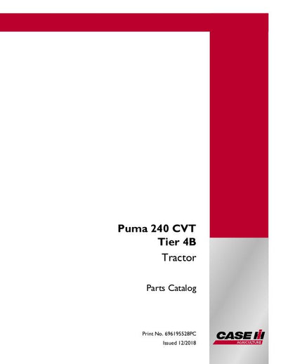 Case IH PUMA 240 CVT TRACTOR TIER 4B MY18 Parts Manual 696195528PC