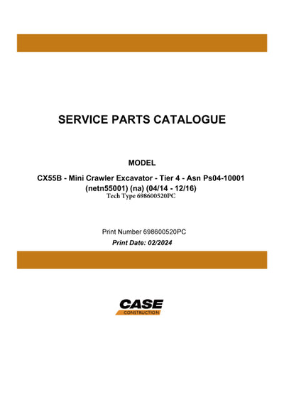 Case CX55B Mini Crawler Excavator Tier 4 Parts Manual 698600520PC