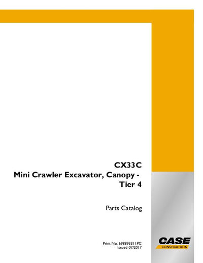 Case CX33C Mini Crawler Excavator Canopy Parts Manual 698893311PC