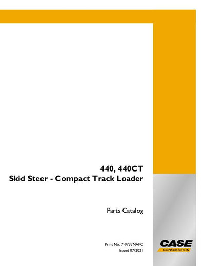 Case 440 Skid Steer Loader Parts Manual 7-9733NA