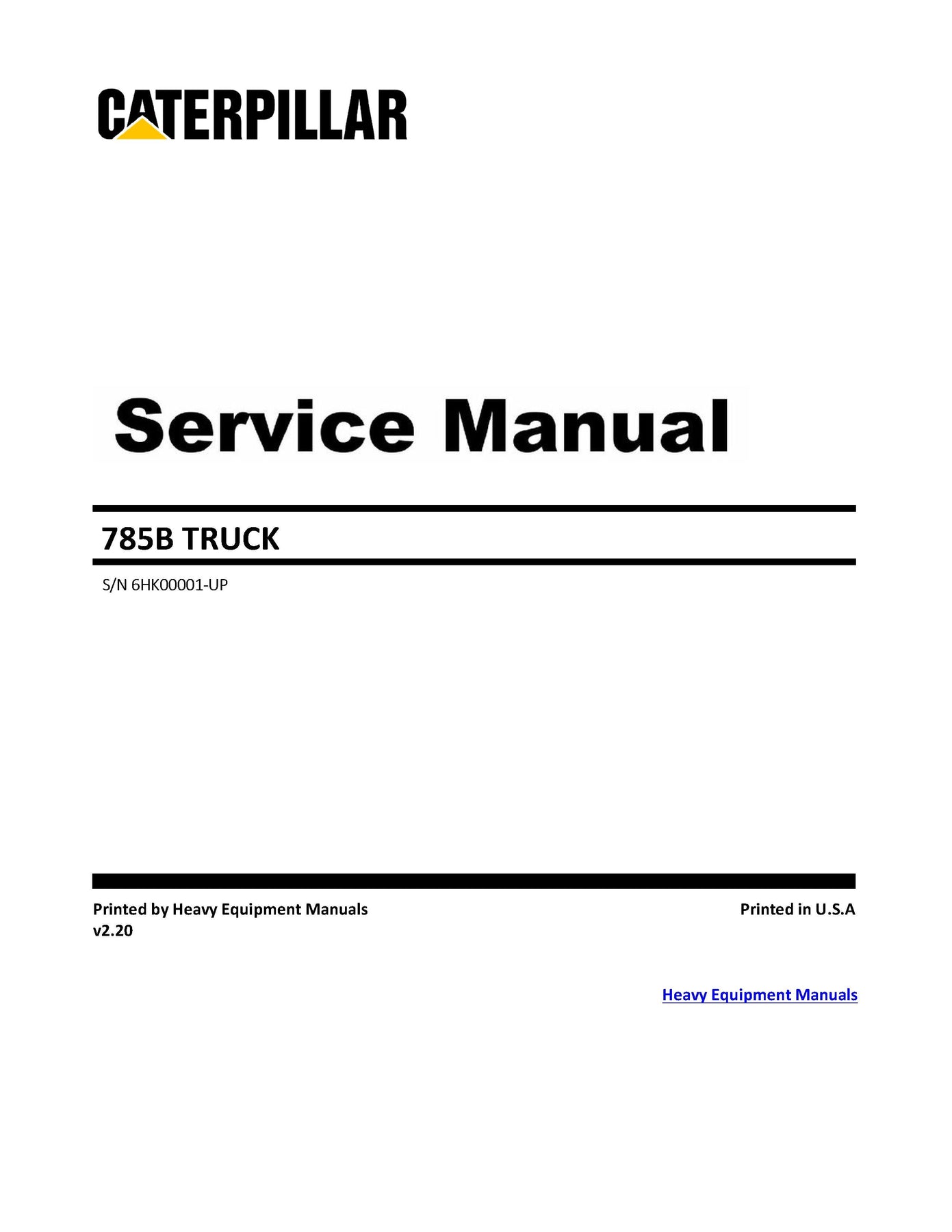 Download Caterpillar 785B Truck Service Repair ... – Heavy Equipment Manual
