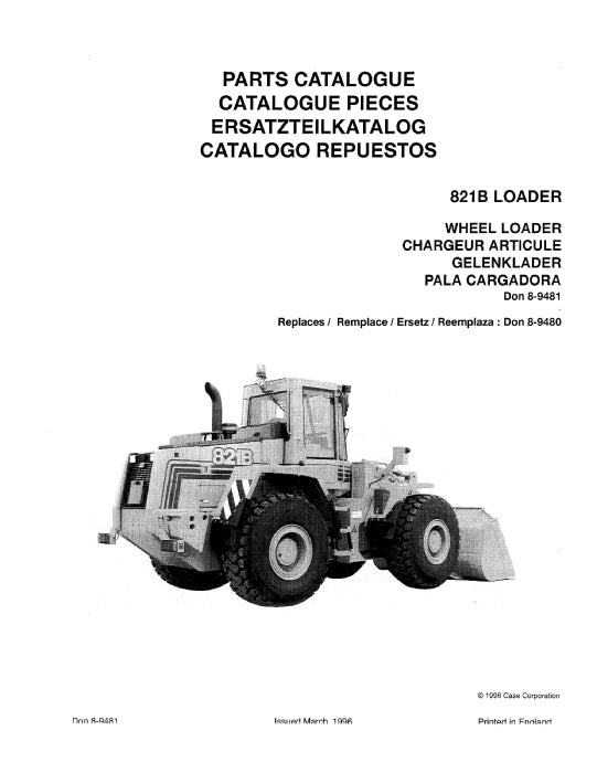 Case 821B Loader Parts Manual 8-9481