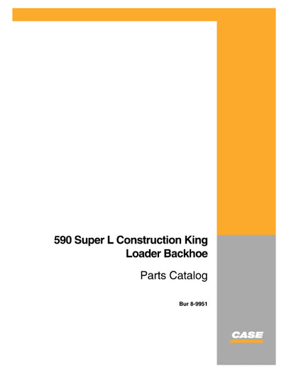 Case 590 Super L Ck backhoe Loader Parts Manual 8-9951