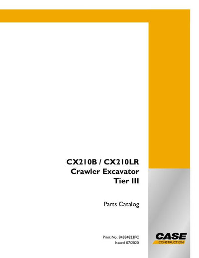 Case CX210B CX210BLR Crawler Tier III Parts Manual 84384823