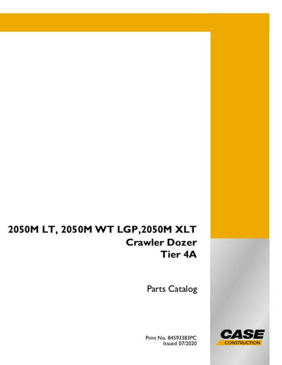 Case 2050M LT, 2050M WT-LGP, 2050M XLT CRAWLER DOZER TIER 4A Parts Manual 84593383