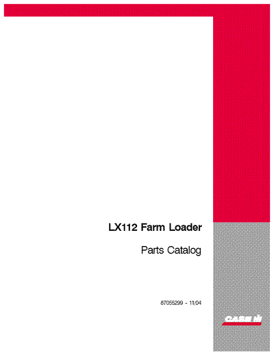 Case IH LX112 Farm Loader Parts Manual 87055299