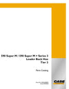 Case 590 Super M Series 3 & 590 Super M+ Series 3 Ldr Backhoe Parts Manual 87632285NA