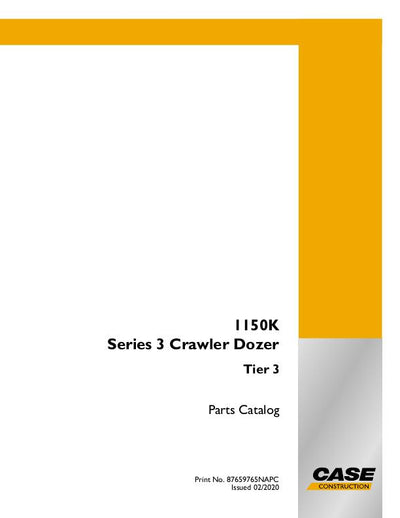 Case 1150K Series 3 Tier 3 Crawler Dozer Parts Manual 87659765NA