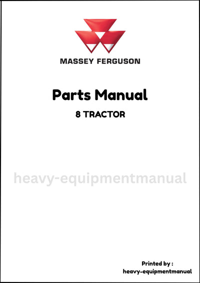 Massey Ferguson 8 TRACTOR Parts Manual - Download PDF