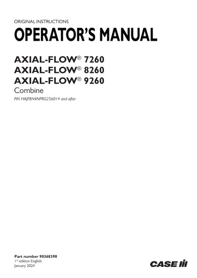 Case IH Axial-Flow 7260, 8260, 9260 Tier 4b (final) Combine Operator Manual 90368390