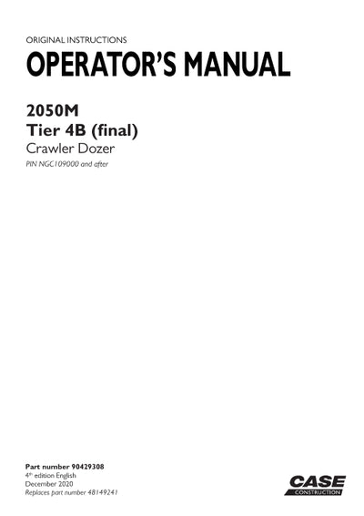 Case 2050M Tier 4B final Crawler Dozer Operator Manual 90429308