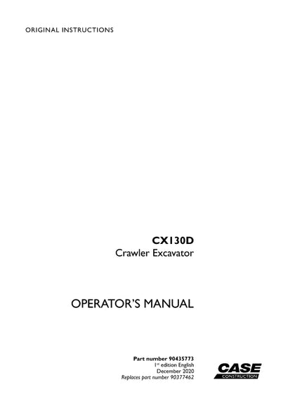 Case CX130D Crawler Excavator Operator Manual 90435773