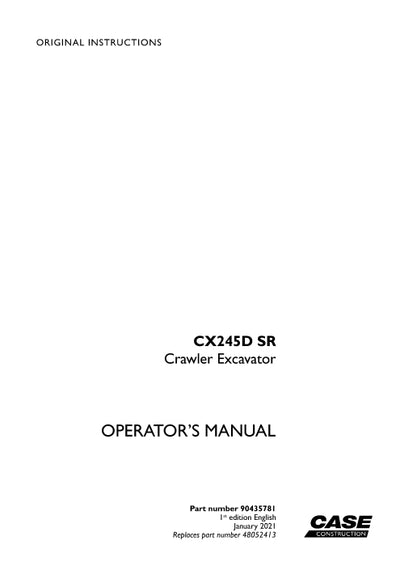 Case CX245D SR Crawler Excavator Operator Manual 90435781