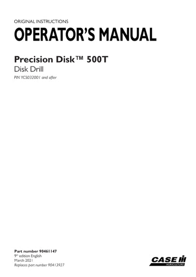 Case IH Precision Disk 500T Disk Drill Operator Manual 90461147