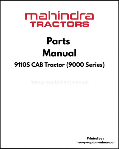 Mahindra 9110S CAB Tractor (9000 Series) Parts Manual - PDF Download