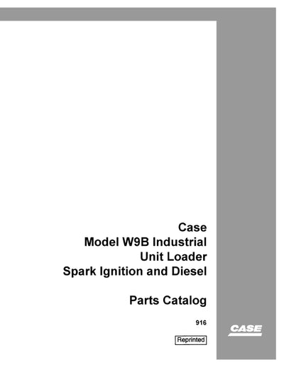 Case W9B Industrial Wheel Loader Parts Manual 916PC