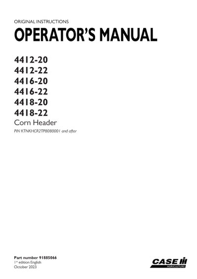 Case IH 4412-20, 4412-22, 4416-20, 4416-22, 4418-20, 4418-22 Corn Header Operator Manual 91885066
