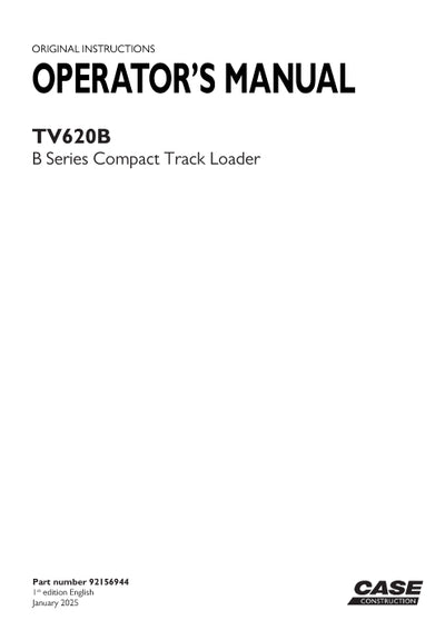 Case TV620B Series Compact Track Loader Operator Manual 92156944