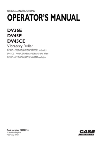 Case DV36E, DV45E, DV45CE Vibratory Roller Operator Manual 92172296