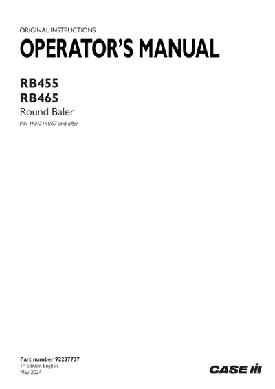 Case IH RB455, RB465 Round Baler Operator Manual 92237737