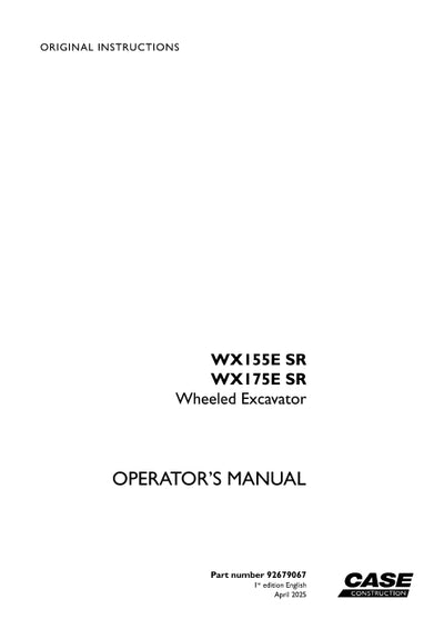 Case WX155E SR, WX175E SR Wheeled Excavator Operator Manual 92679067