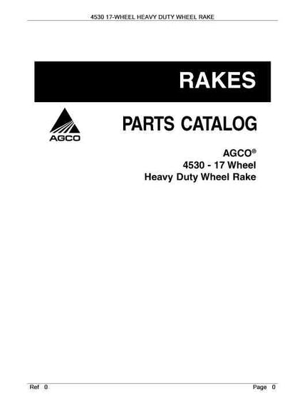 AGCO 4530 17-Wheel Heavy Duty Wheel Rake Parts Manual - PDF Download