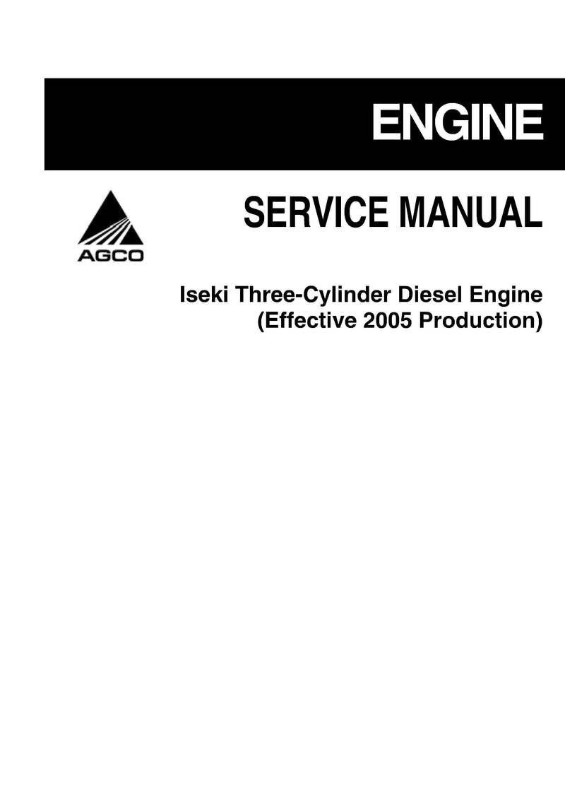 AGCO Iseki Three-cylinder Diesel Engine Service Manual (Effective 2005 Production)