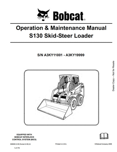 Bobcat S130 Skid Steer Loader Operation Maintenance Manual